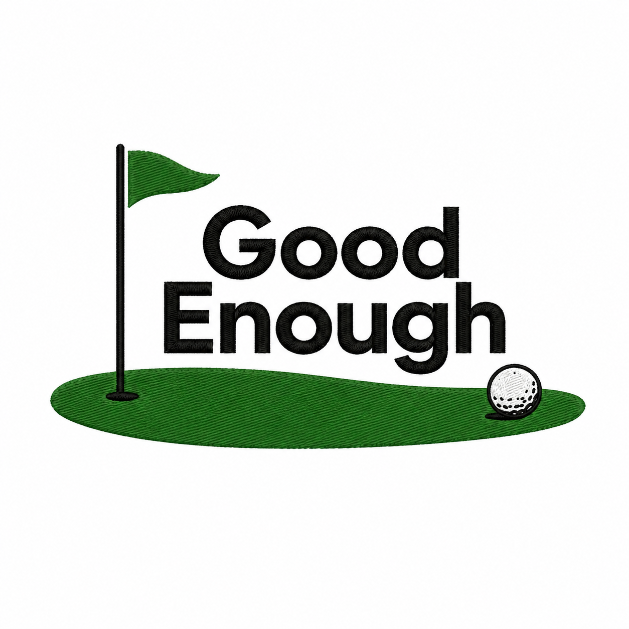 Good Enough